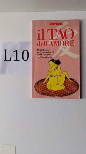 Tao dell amore - dell'amore, starbene