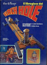 IL LIBROGIOCO DEL BLACK HOLE WALT DISNEY MONDADORI 1980 1° EDIZIONE