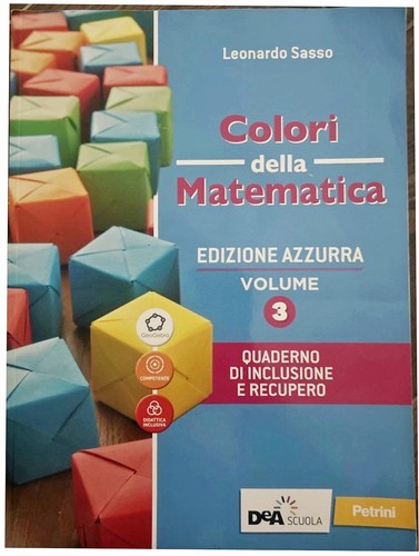 Colori della matematica vol - della,