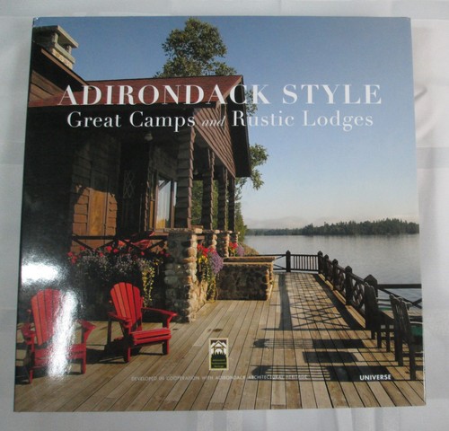 Adirondack style great camps - great,