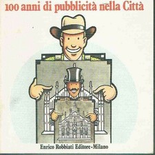 100 ANNI DI PUBBLICITà NELLA