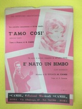 RARO SPARTITO SINGOLO T'AMO COSì R.Casu NATO UN BIMBO Surace Cambi no mc (SP2)
