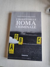 I SEGRETI DELLA ROMA CRIMINALE