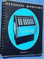 Wurlitzer Jukeboxes Volume II