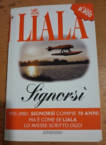 Libro romanzo signorsì liala - libro,