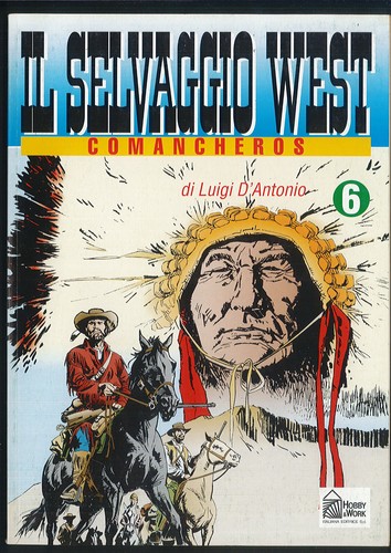 Selvaggio west comancheros - il,