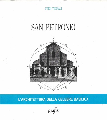San petronio architettura - san, petronio-l'architettura
