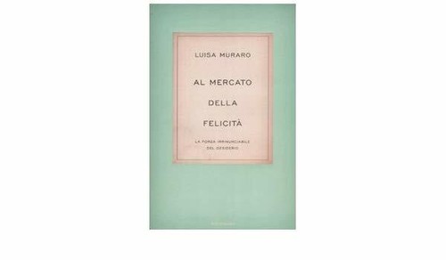 Luisa muraro al - /, mercato