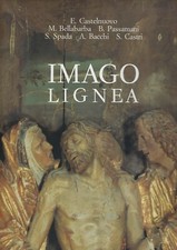"Imago lignea" di vari autori