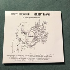 Marco Ferradini, Herbert Pagani – La Mia Generazione DOPPIO CD ITALIA 2012