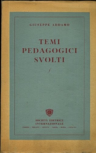 Temi pedagogici svolti addamo - temi,