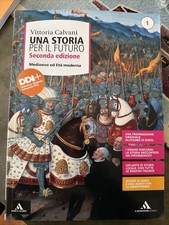 Una Storia Per Il Futuro Volume 1