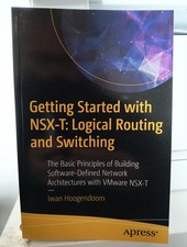 Getting Started with NSX-T: Logical Routing and Switching. VMware NSX-T