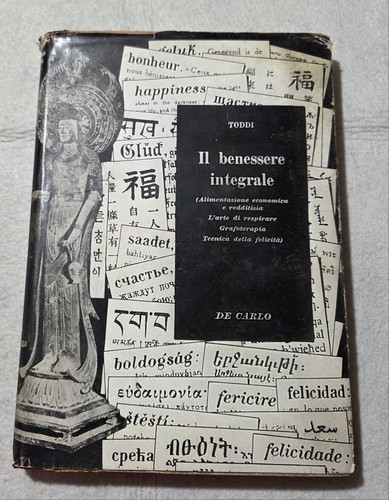 Benessere integrale - il,