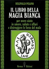 IL LIBRO DELLA MAGIA BIANCA