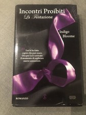INCONTRI PROIBITI, LA TENTAZIONE, Indigo Bloome.