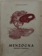 P. Girolamo M. Moretti MENZOGNA psicologia e grafologia 1950 - ed. Il Messaggero