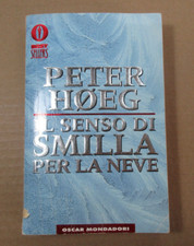 Romanzo IL SENSO DI SMILLA PER LA NEVE Peter Hoeg Oscar Mondadori 1998
