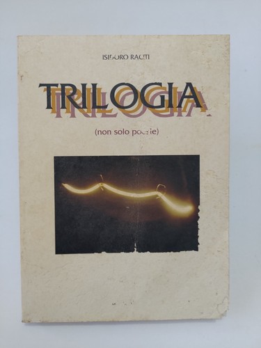 Trilogia isidoro raciti - raciti,