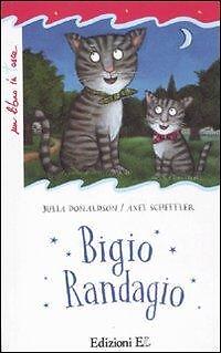 Bigio randagio ediz - bigio,