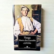 Verga - Mastro don Gesualdo -con uno scritto di Luigi Pirandello Mondadori