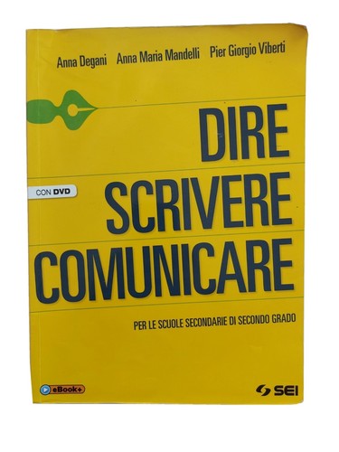 Dire scrivere comunicare - dire,