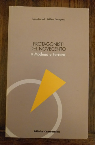 Protagonisti del novecento - del, a