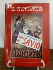 IL TROTTATORE - TUTTI AL SAVIO
