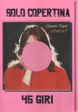 45 giri - Gianni Togni /