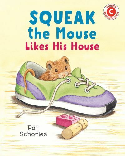 Squeak the mouse - likes, his
