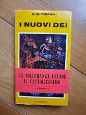 E. M. Cioran I Nuovi Dei Edizioni Del Borghese Prima Edizione 1971