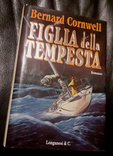 FIGLIA DELLA TEMPESTA - Bernard Cornwell - Longanesi - 1^ ed. 1995 (AO46)