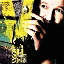 VASCO ROSSI - Il mondo che