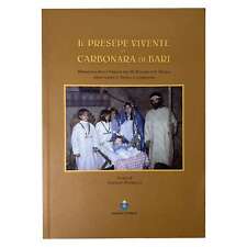 Gaetano Paparella - IL PRESEPE VIVENTE DI CARBONARA DI BARI