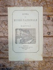 Guida del Museo Nazionale di Napoli, B. Pellerano Editore, Napoli, 1871.