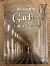 La Venaria Reale: Guida alla