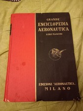 Grande enciclopedia aeronautica (Luigi Mancini) 1936 fascismo
