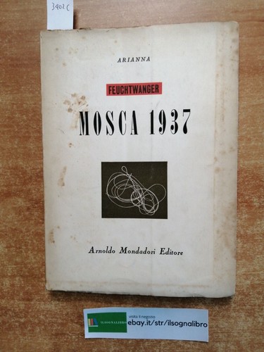 Feuchtwanger mosca 1937 - -,
