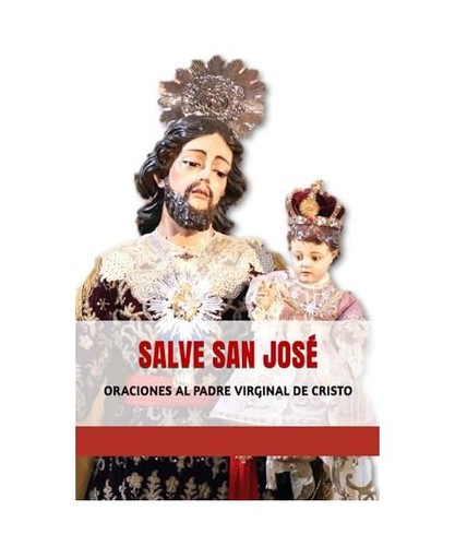 Salve san josé oraciones - salve,