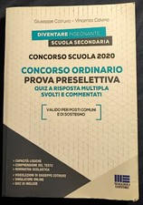 MANUALE PER LA PREPARAZIONE AL CONCORSO SCUOLA ORDINARIO 2020. Maggioli Editore.