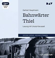 Bahnwärter Thiel: Lesung mit
