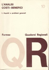 FORMEZ  - l'analisi costi-benefici Vol 1 + 2 - 1983 - Pg.275+267 - Brossura