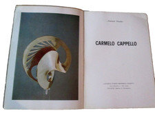 MOSTRA CARMELO CAPPELLO.Edizioni Galleria d’arte Falsetti,1974.Prima Ed.1000 es.