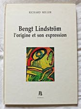 Bengt Lindstrom : L'origine et