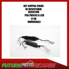 KIT COPPIA RESISTENZA 21W RELE RESISTORS FRECCE INDICATORI LED INDICATORS MOTO