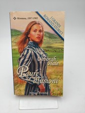 Libro PAURE E ILLUSIONI di Deborah Hale  - I grandi romanzi storici n° 376