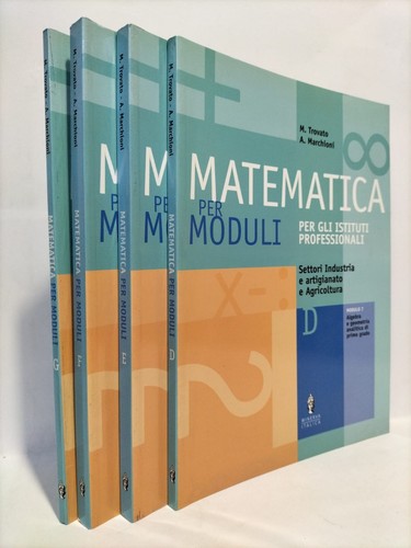 Matematica per moduli volumi - matematica,