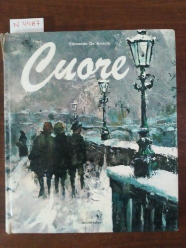 Cuore edmondo de amicis - cuore,