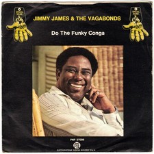 Disco 45 giri JIMMY JAMES & THE VAGABONDS Do The Funky Conga / No Other Woman