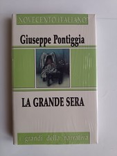 Giuseppe Pontiggia - La grande sera - 1997